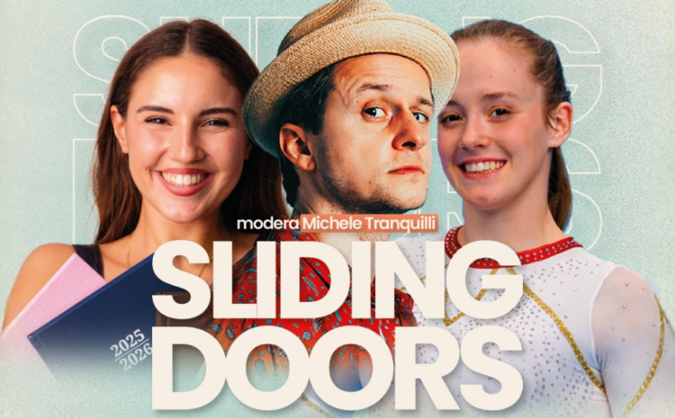 SLIDING DOORS – Le scelte che ti cambiano